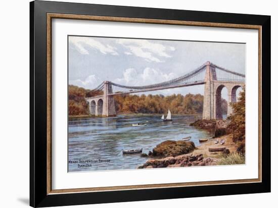 Menai Suspension Bridge, Bangor-Alfred Robert Quinton-Framed Giclee Print