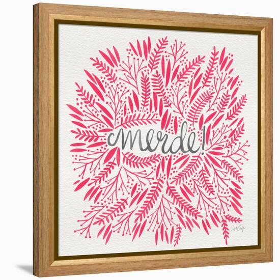 Merde – Pink-Cat Coquillette-Framed Premier Image Canvas