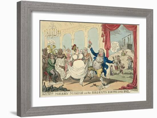 Merry Making on the Regents Birth Day, 1812, 1812-George Cruikshank-Framed Giclee Print