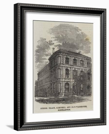 Messers Isaacs, Campbell, and Company's Warehouse, Northampton-null-Framed Giclee Print