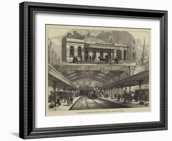 Metropolitan Railway Extension to Aldgate, Aldgate Terminus-Frank Watkins-Framed Giclee Print