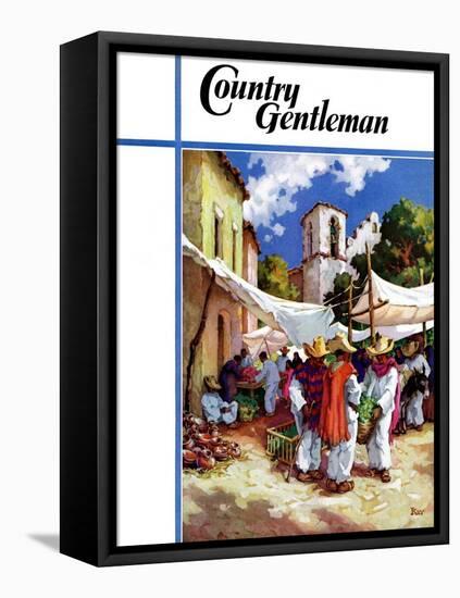 "Mexican Village Market," Country Gentleman Cover, June 1, 1938-G. Kay-Framed Premier Image Canvas
