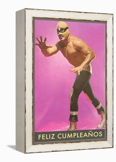 Mexican Wrestler, Feliz Cumpleanos-null-Framed Stretched Canvas