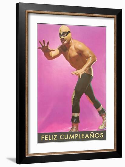 Mexican Wrestler, Feliz Cumpleanos-null-Framed Art Print