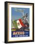 Mexico - Tomorrow - via Pan American Airways (PAA) - Flag of Mexico-Paul George Lawler-Framed Premium Giclee Print