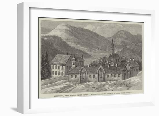 Meyerling, Near Baden, Upper Austria, Where the Crown Prince Rudolph Shot Himself-null-Framed Giclee Print