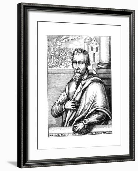 Michael Servetus, Spanish Theologian and Phycisian, (1511-155) 1727-null-Framed Giclee Print