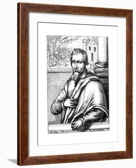 Michael Servetus, Spanish Theologian and Phycisian, (1511-155) 1727-null-Framed Giclee Print