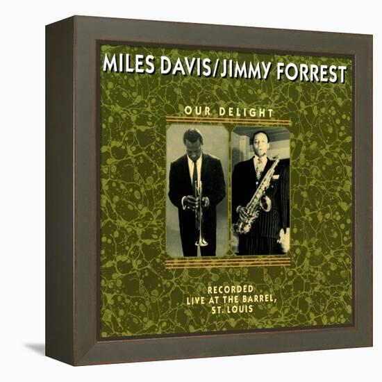 Miles Davis and Jimmy Forrest - Our Delight-null-Framed Stretched Canvas
