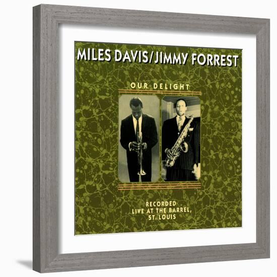 Miles Davis and Jimmy Forrest - Our Delight-null-Framed Art Print