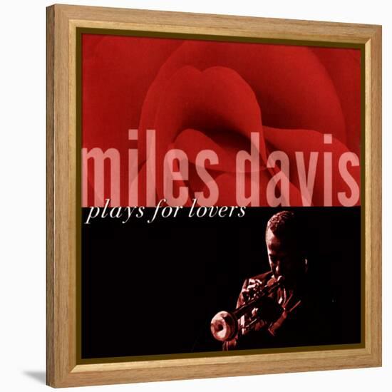 Miles Davis - Miles Davis Plays for Lovers-null-Framed Stretched Canvas