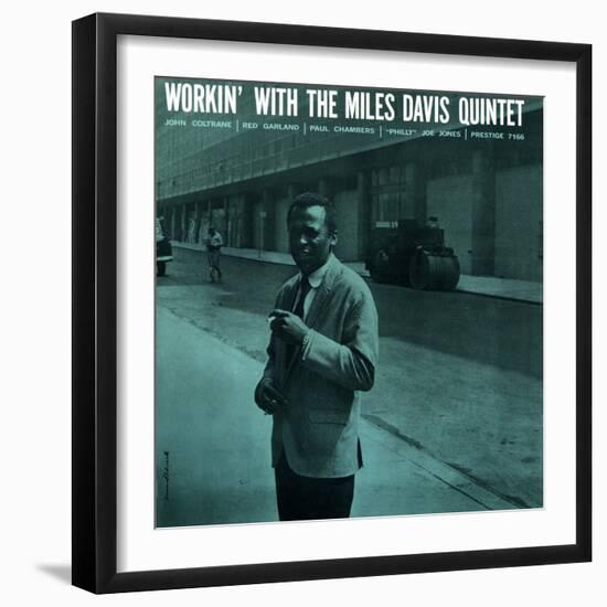 Miles Davis - Workin' with the Miles Davis Quintet--Framed Art Print