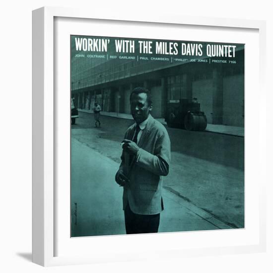 Miles Davis - Workin' with the Miles Davis Quintet-null-Framed Art Print