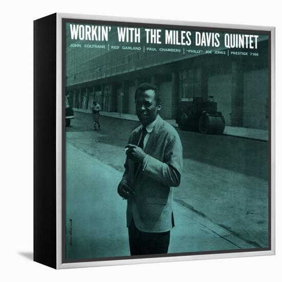 Miles Davis - Workin' with the Miles Davis Quintet-null-Framed Stretched Canvas