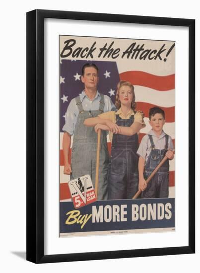 Military and War Posters: Back the Attack! Buy More Bonds! U.S. Government Printing Office, 1944-null-Framed Premium Giclee Print