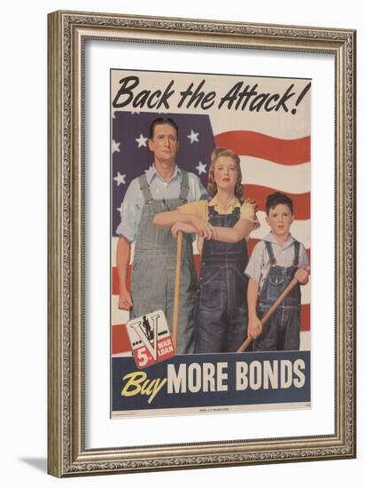 Military and War Posters: Back the Attack! Buy More Bonds! U.S. Government Printing Office, 1944-null-Framed Art Print
