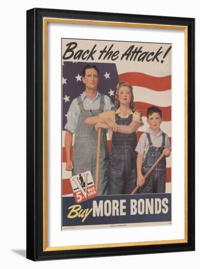 Military and War Posters: Back the Attack! Buy More Bonds! U.S. Government Printing Office, 1944-null-Framed Art Print