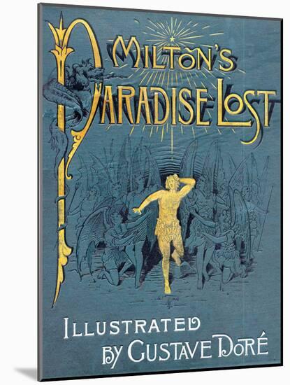 Milton's Paradise Lost-Gustave Dor?-Mounted Art Print