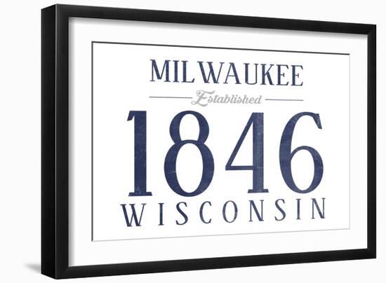 Milwaukee, Wisconsin - Established Date (Blue)-Lantern Press-Framed Art Print