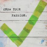 Know Your Passion-Mimi Marie-Framed Art Print