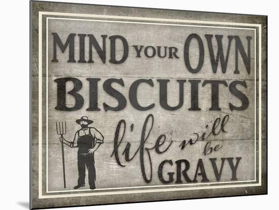 Mind Your Biscuits BK-LightBoxJournal-Mounted Giclee Print