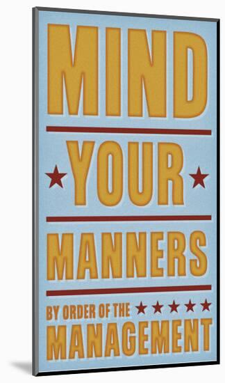 Mind Your Manners-John Golden-Mounted Giclee Print