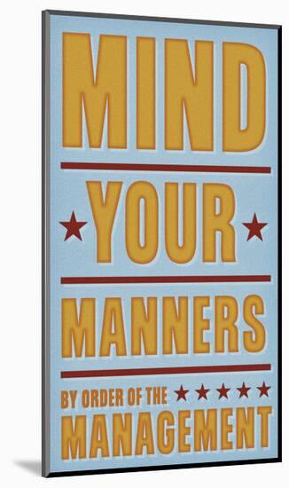 Mind Your Manners-John W^ Golden-Mounted Art Print