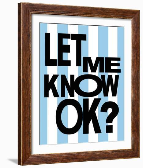 Mindful Type - OK-Lottie Fontaine-Framed Giclee Print