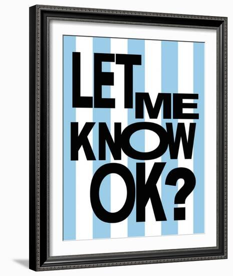 Mindful Type - OK-Lottie Fontaine-Framed Giclee Print