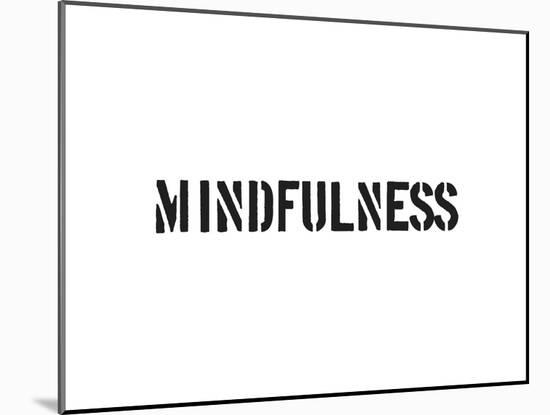 Mindfulness-SM Design-Mounted Art Print