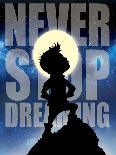 Never Stop Dreaming-Mischief Factory-Giclee Print