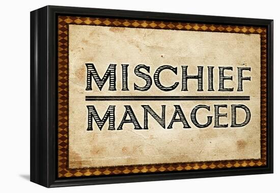 Mischief Managed-null-Framed Stretched Canvas