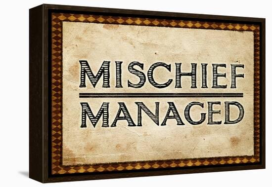 Mischief Managed-null-Framed Stretched Canvas