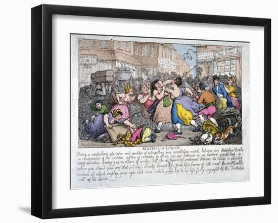 Miseries of London, 1807-Thomas Rowlandson-Framed Giclee Print