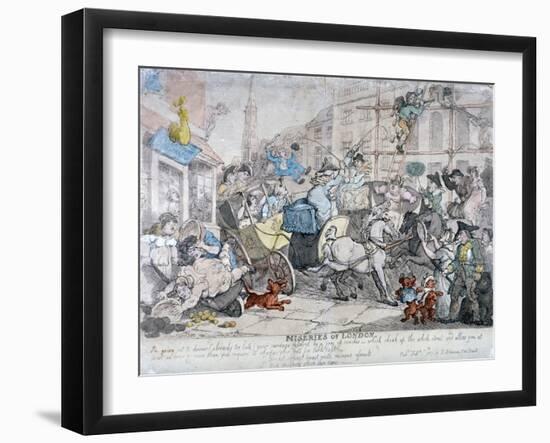 Miseries of London..., 1807-Thomas Rowlandson-Framed Giclee Print