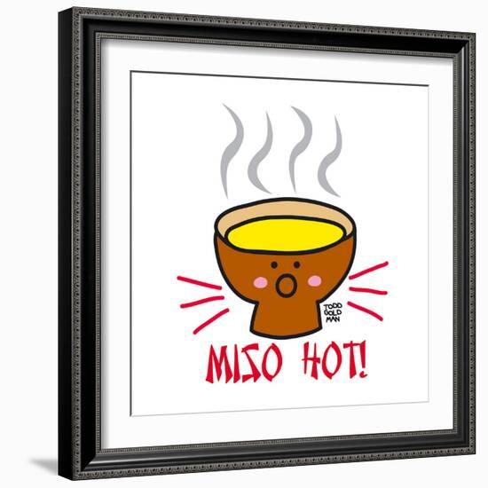 Miso Hot!-Todd Goldman-Framed Giclee Print