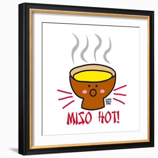 Miso Hot!-Todd Goldman-Framed Giclee Print