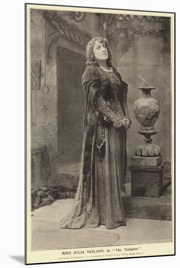 Miss Julia Neilson, in "The Tempter"-null-Mounted Photographic Print