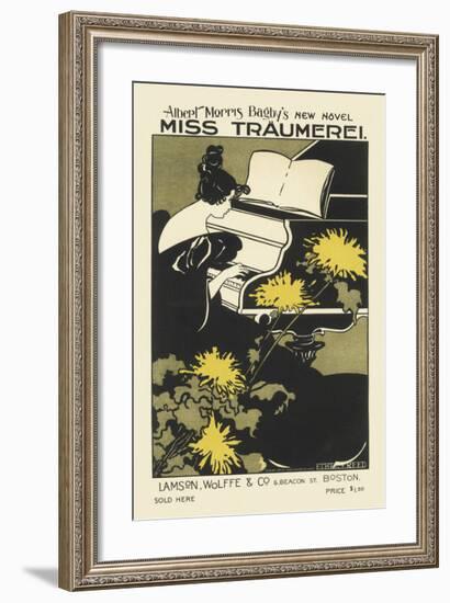 Miss Traumerei, Albert Morris Bagby's New Novel-Monica Reed-Framed Premium Giclee Print