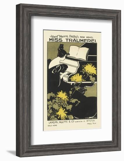 Miss Traumerei, Albert Morris Bagby's New Novel-Monica Reed-Framed Art Print