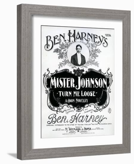 Mister Johnson Turn Me Loose' a Coon Novelty-null-Framed Giclee Print