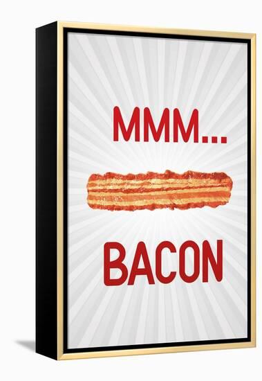 Mmmmm... Bacon-null-Framed Stretched Canvas