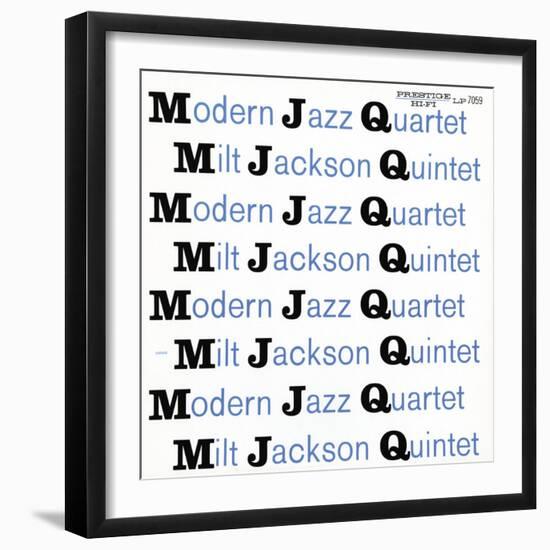 Modern Jazz Quartet and Milt Jackson Quintet - MJQ-null-Framed Art Print