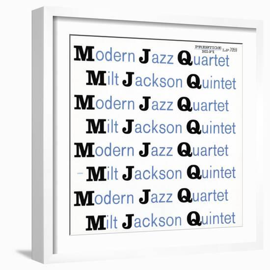 Modern Jazz Quartet and Milt Jackson Quintet - MJQ-null-Framed Art Print