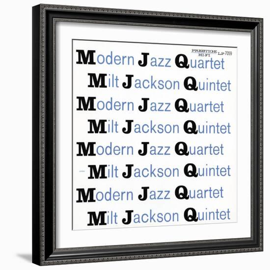 Modern Jazz Quartet and Milt Jackson Quintet - MJQ-null-Framed Art Print