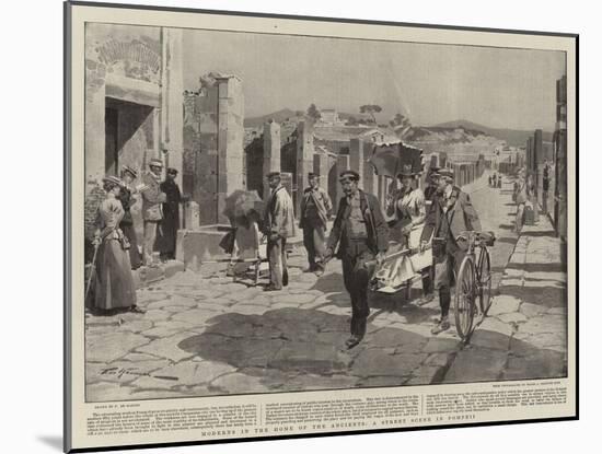 Moderns in the Home of the Ancients, a Street Scene in Pompeii-Frederic De Haenen-Mounted Giclee Print