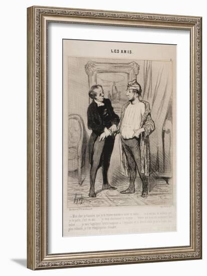 Mon Cher Je T'Assure Que Je Te Trouve Mauvaise Mine Ce Matin..-Honore Daumier-Framed Giclee Print