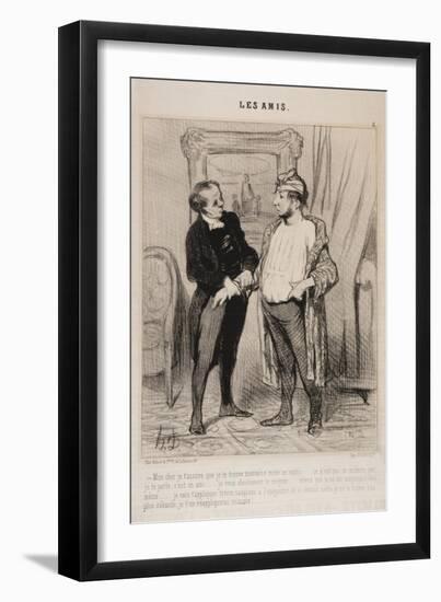 Mon Cher Je T'Assure Que Je Te Trouve Mauvaise Mine Ce Matin..-Honore Daumier-Framed Giclee Print