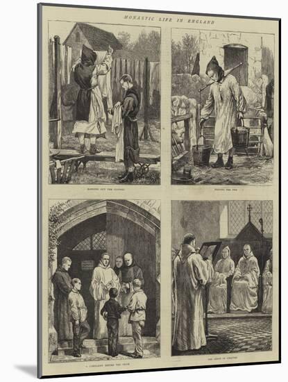 Monastic Life in England-null-Mounted Giclee Print