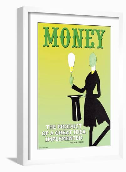 Money: The Product of a Great Idea Implemented-null-Framed Art Print